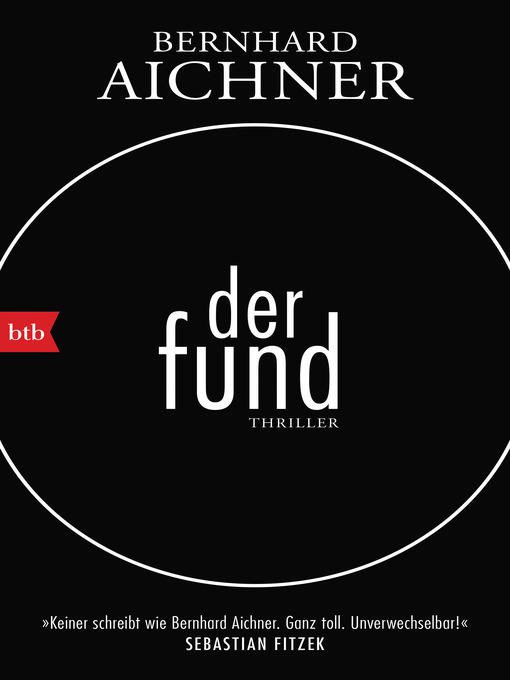 Titeldetails für Der Fund nach Bernhard Aichner - Warteliste